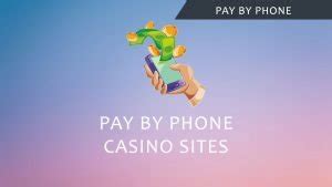 Best Pay By Phone SMS Casinos • Mobile Casino That Accept .